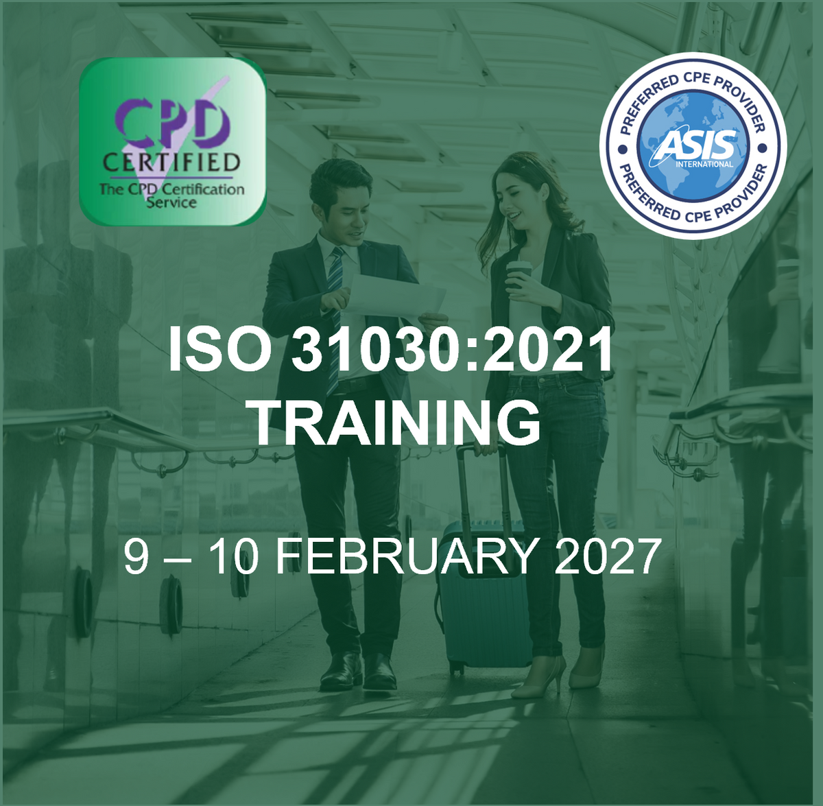 ISO31030 Training | Building a Travel Risk Management Programme in an Evolving Risk Landscape