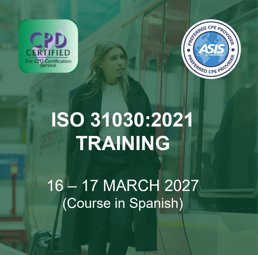 ISO 31030: Creación De Un Programa De Gestión De Riesgo En Los Viajes En Un Panorama En Evolución